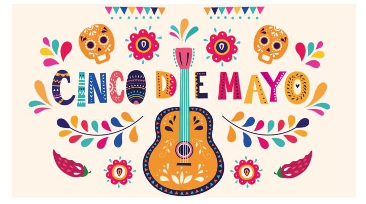 Cinco De Mayo!!!  May 5th!