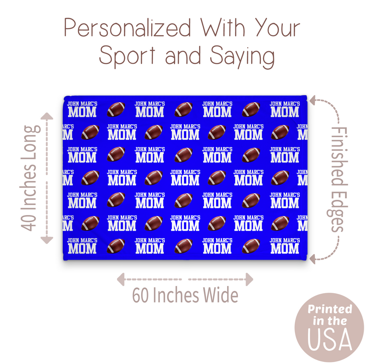 Sports Blankets Anything You Can Screen, We Can Screen Better!