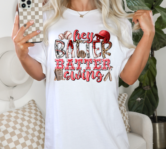 Hey Batter Batter Swing Full Color Anything You Can Screen, We Can