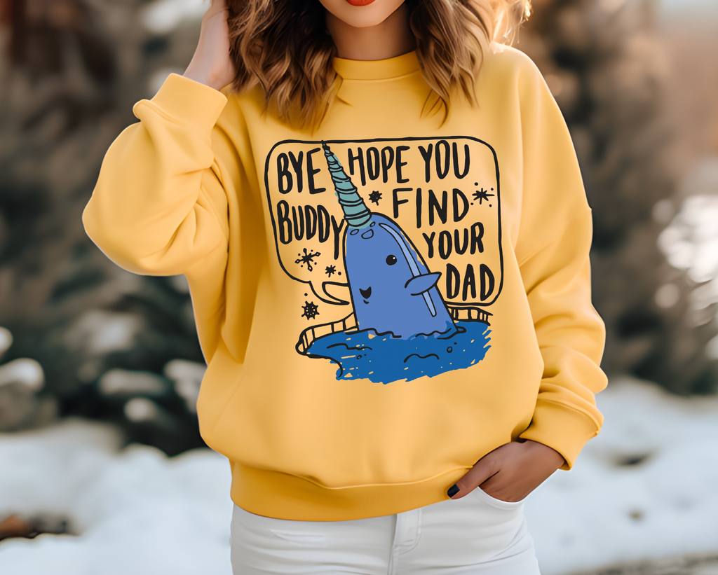 Bye sales buddy sweatshirt