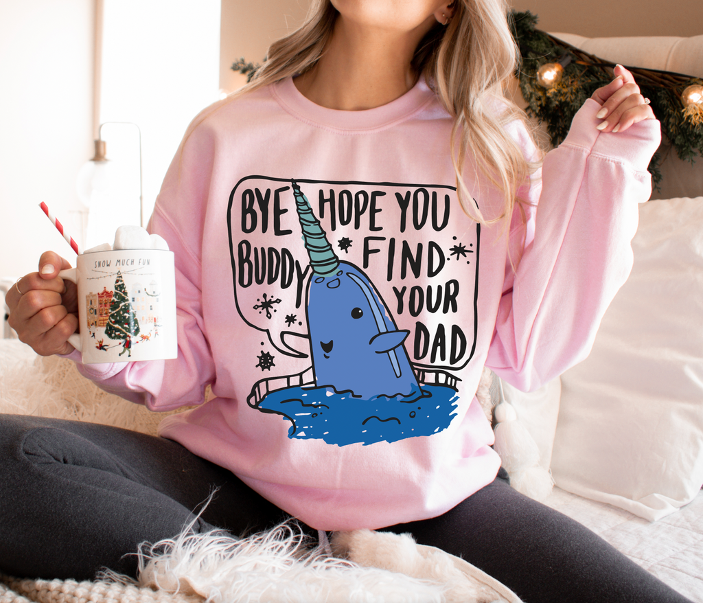 Bye buddy online sweatshirt