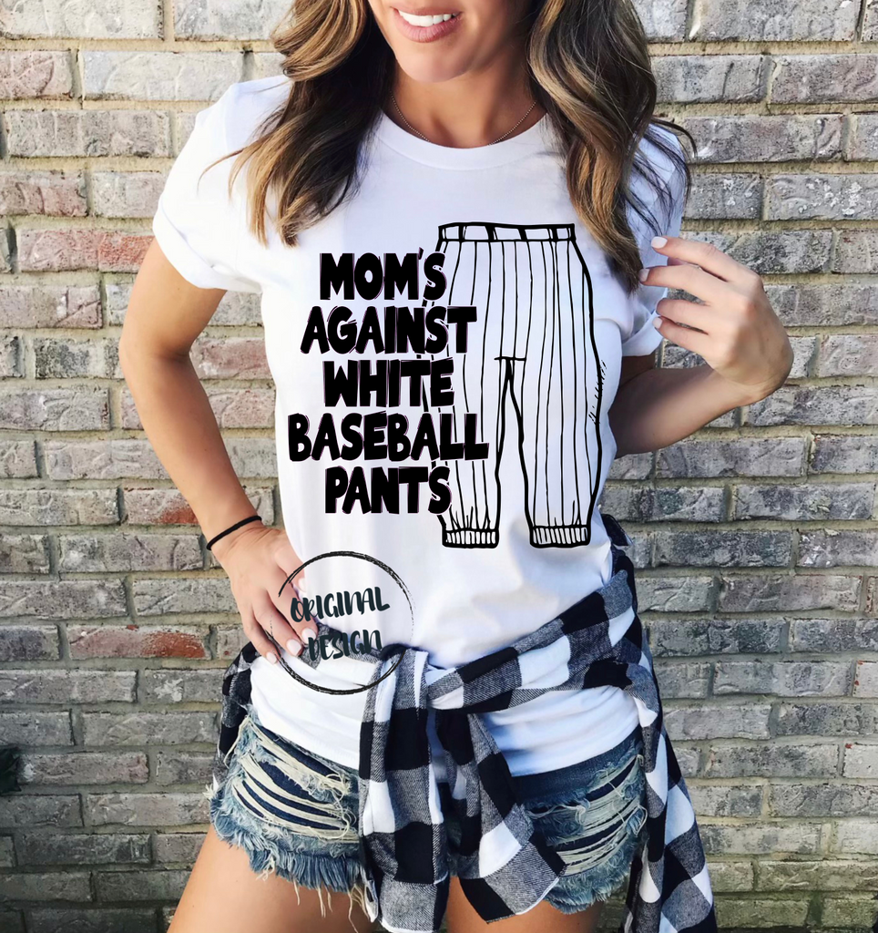 Mom's Against White Baseball Pants Digital Download