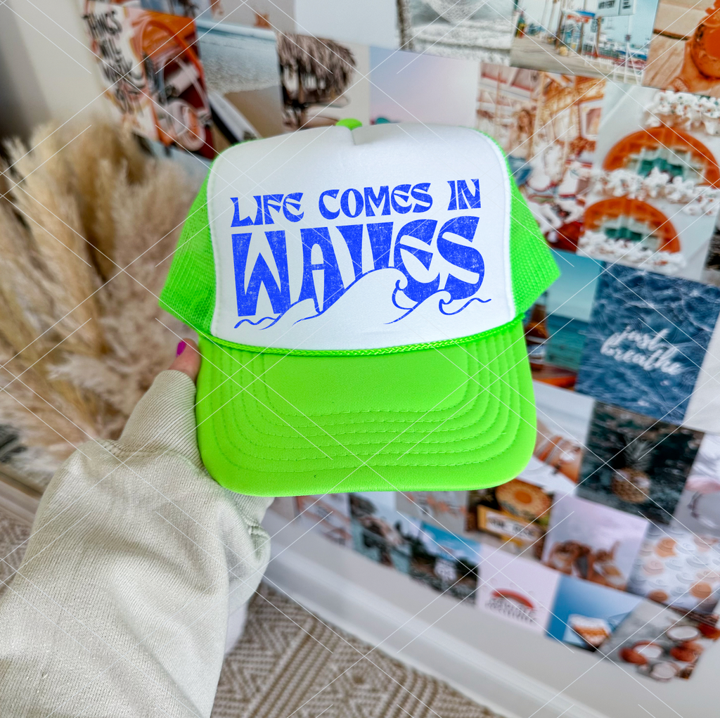 Life Comes in Waves HAT PRINT ONLY