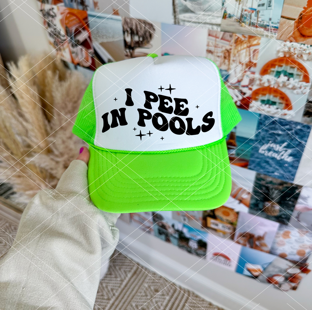 I Pee In Pools  Trucker Hat