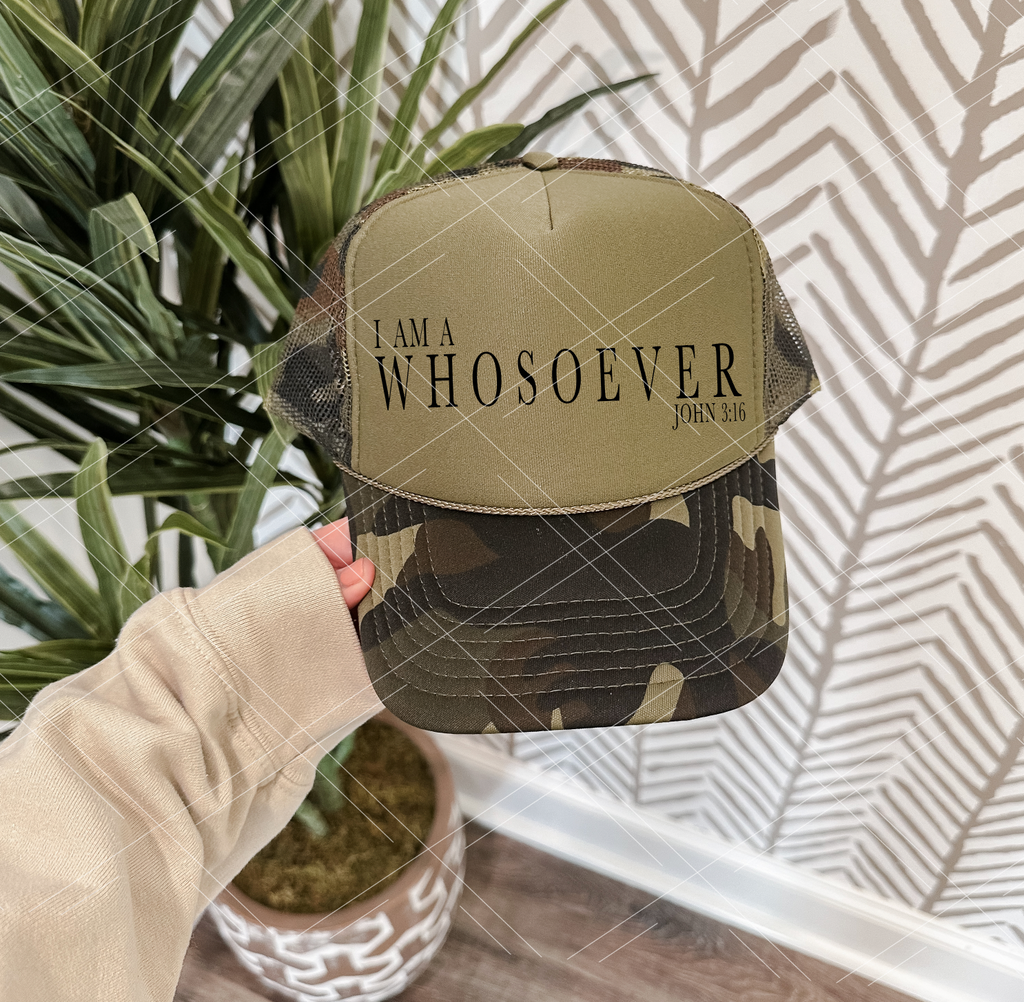 I'm a Whosoever- Trucker Hat