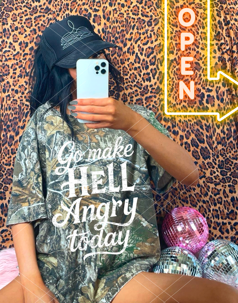 Go Make Hell Angry Today- Digital Download