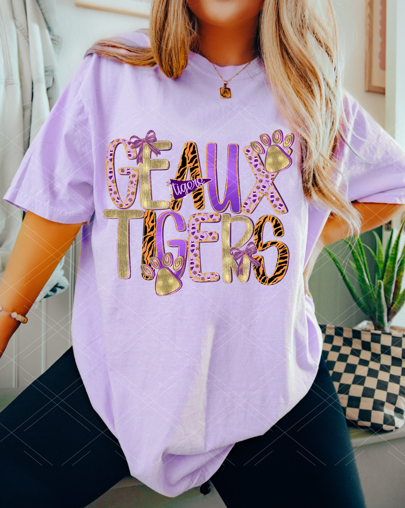 Geaux Tigers-  Completed Tee