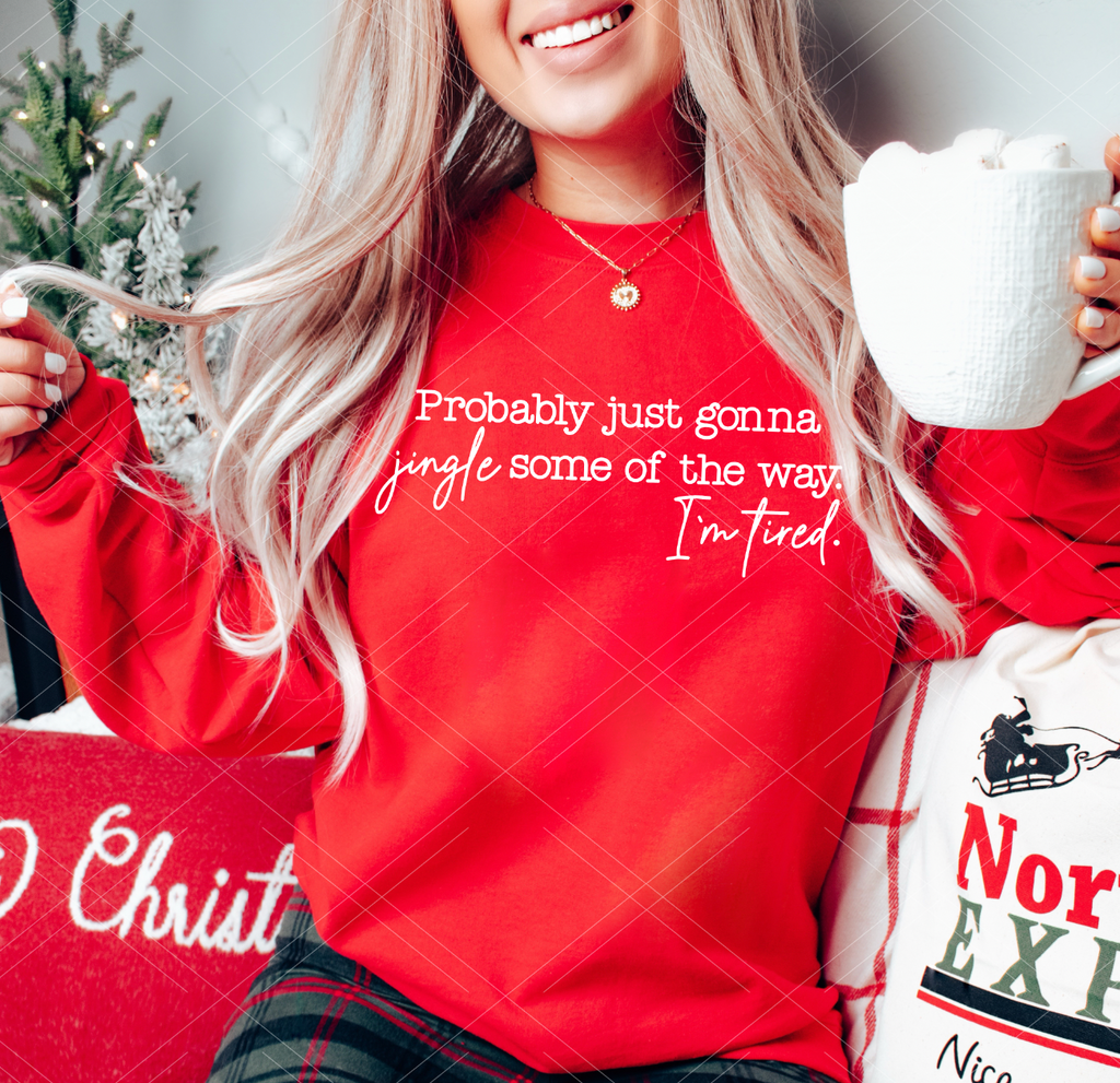 Im just gonna jingle some of the way -  Print Only
