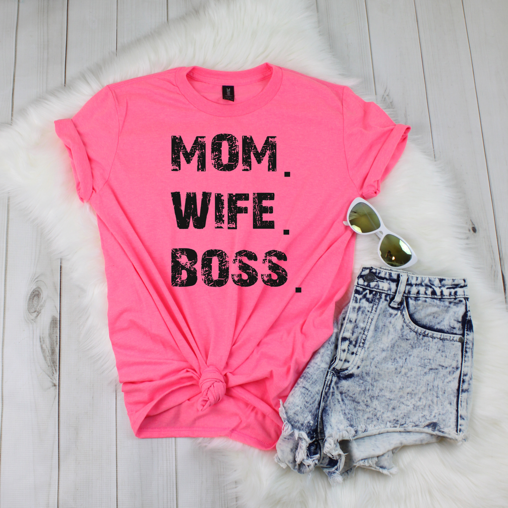 Mom Wife  Boss